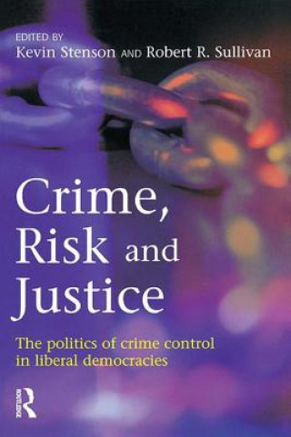 Kniha Crime, Risk and Justice Kevin Stenson