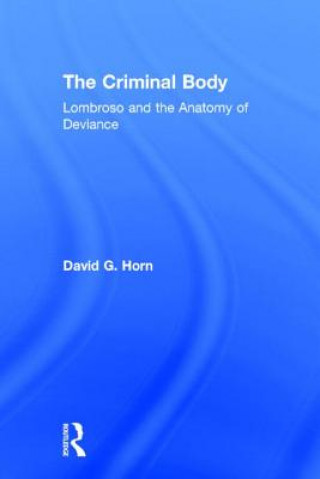 Kniha Criminal Body David Horn