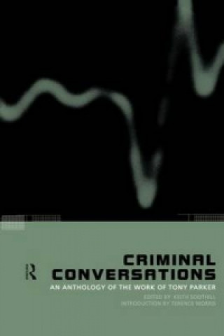 Книга Criminal Conversations Tony Parker
