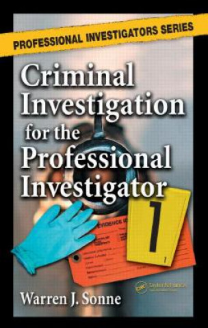 Könyv Criminal Investigation for the Professional Investigator Sonne