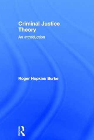 Carte Criminal Justice Theory Roger Hopkins Burke