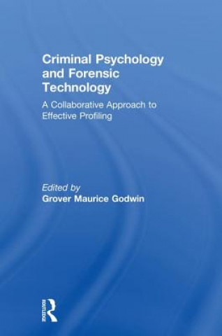 Livre Criminal Psychology and Forensic Technology Grover Maurice Godwin