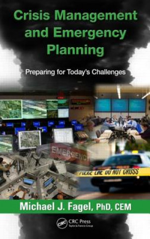 Kniha Crisis Management and Emergency Planning Michael J. Fagel