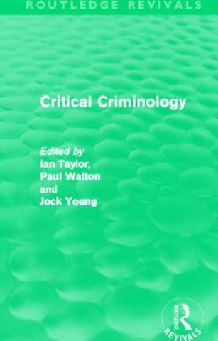 Könyv Critical Criminology (Routledge Revivals) 