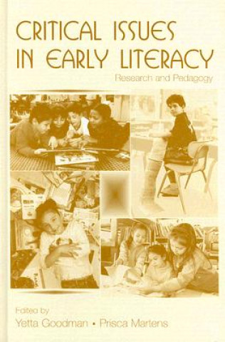 Carte Critical Issues in Early Literacy 