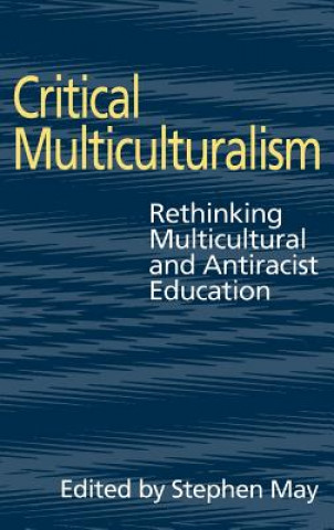 Книга Critical Multiculturalism 