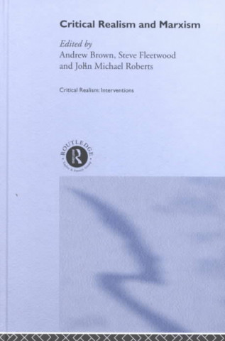 Boek Critical Realism and Marxism Andrew Brown