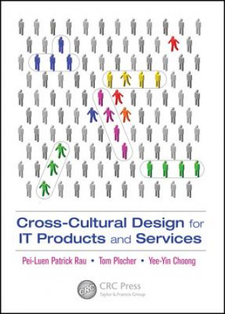 Könyv Cross-Cultural Design for IT Products and Services Yee-Yin Choong