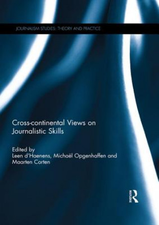 Książka Cross-continental Views on Journalistic Skills 