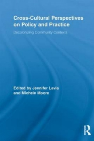 Книга Cross-Cultural Perspectives on Policy and Practice Jennifer Lavia