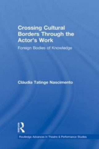 Carte Crossing Cultural Borders Through the Actor's Work Claudia Tatinge Nascimento
