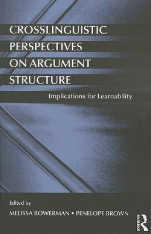 Kniha Crosslinguistic Perspectives on Argument Structure 