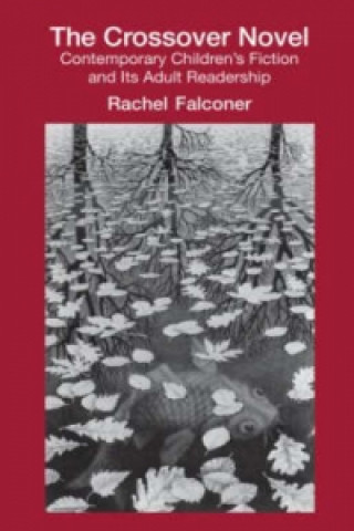 Kniha Crossover Novel Rachel Falconer