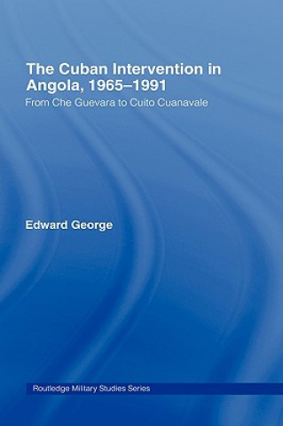 Carte Cuban Intervention in Angola, 1965-1991 Edward George