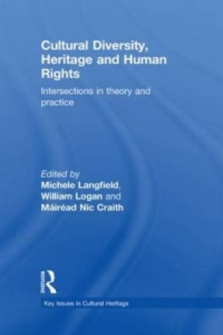 Könyv Cultural Diversity, Heritage and Human Rights Michele Langfield