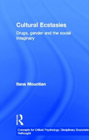 Book Cultural Ecstasies Ilana Mountian