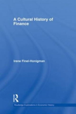 Kniha Cultural History of Finance Irene Finel-Honigman