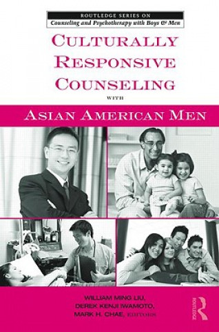 Książka Culturally Responsive Counseling with Asian American Men 