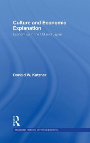 Libro Culture and Economic Explanation Donald W. Katzner