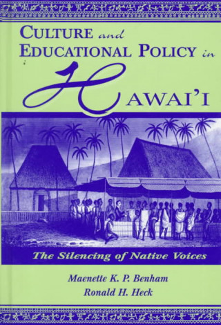 Carte Culture and Educational Policy in Hawai'i Ronald H. Heck