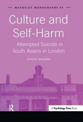 Kniha Culture and Self-Harm Dinesh Bhugra