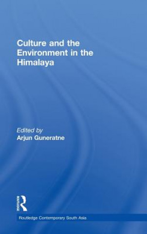 Книга Culture and the Environment in the Himalaya 