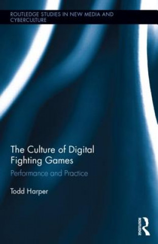 Książka Culture of Digital Fighting Games Todd Harper