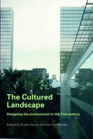 Buch Cultured Landscape Ken Fieldhouse