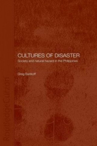 Könyv Cultures of Disaster Greg Bankoff