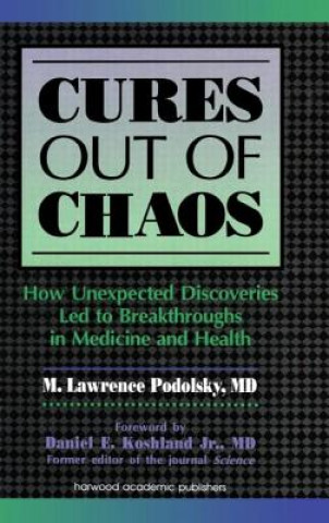 Buch Cures out of Chaos M.Lawrence Podolsky
