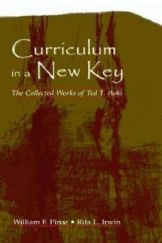 Carte Curriculum in a New Key Ted T. Aoki