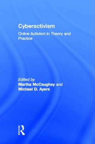 Könyv Cyberactivism Martha Mccaughey