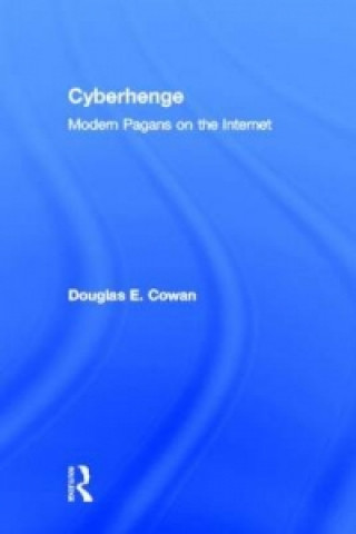 Kniha Cyberhenge Douglas E. Cowan