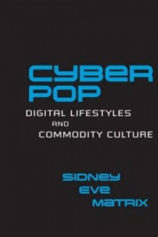 Knjiga Cyberpop Sidney Eve Matrix