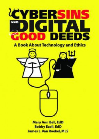 Kniha Cybersins and Digital Good Deeds Bobby Ezell
