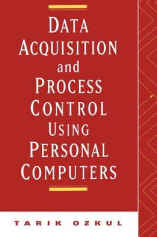 Carte Data Acquisition and Process Control Using Personal Computers Tarik Ozkul