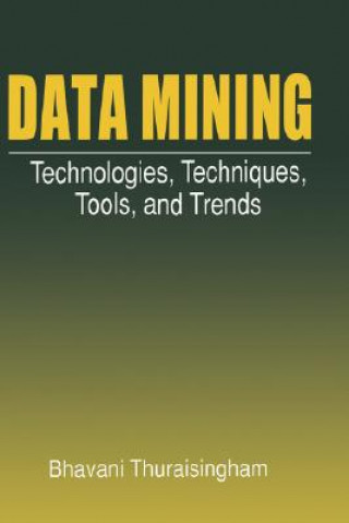Książka Data Mining Bhavani M. Thuraisingham