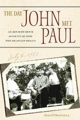 Kniha Day John Met Paul Jim O'Donnell