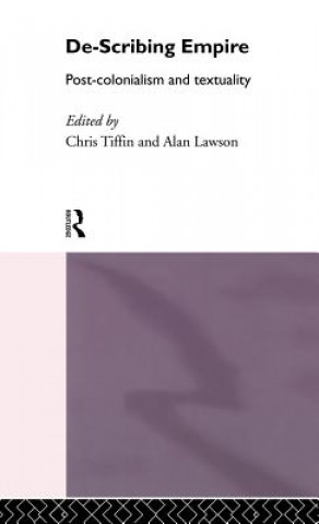 Könyv De-Scribing Empire &. Lawson Tiffin &. Lawson