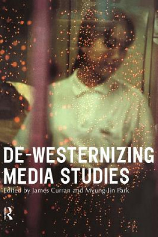 Buch De-Westernizing Media Studies 