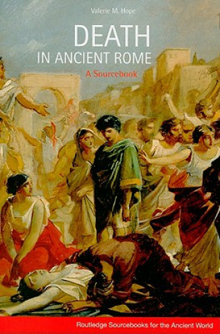 Könyv Death in Ancient Rome Valerie Hope