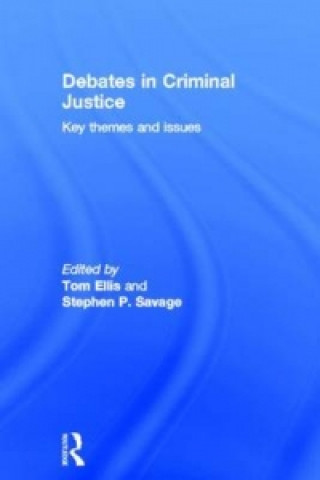 Kniha Debates in Criminal Justice 