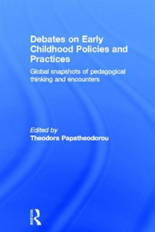 Buch Debates on Early Childhood Policies and Practices 