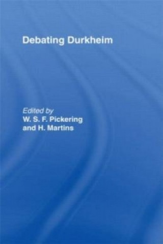 Könyv Debating Durkheim 