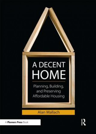 Kniha Decent Home Alan Mallach