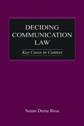 Carte Deciding Communication Law Susan Dente Ross