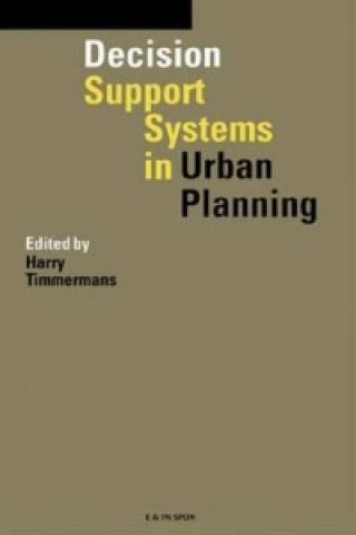 Könyv Decision Support Systems in Urban Planning 