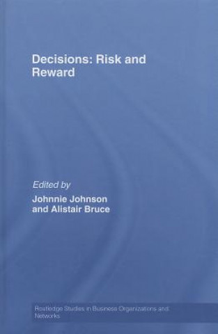 Buch Decisions: Risk and Reward Alistair Bruce