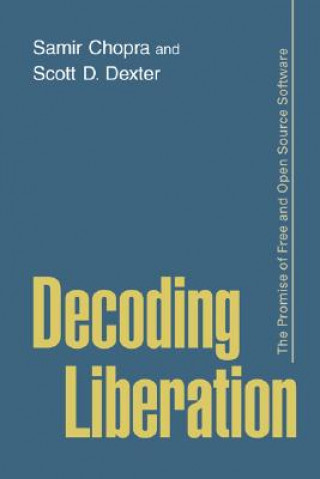 Kniha Decoding Liberation Scott D. Dexter