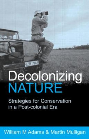Książka Decolonizing Nature Martin Mulligan